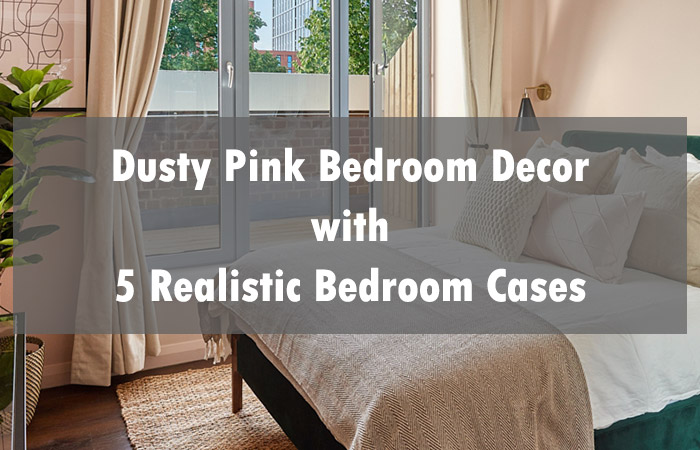 how to use dusty pink in bedroom decor